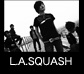 L.A.SQUASH