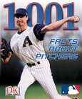 Mlb 1,001 Facts About Pitchers (Major League Baseball)