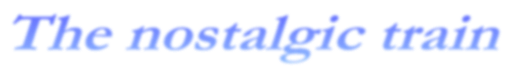 The nostalgic train