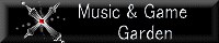 Music&GameGarden